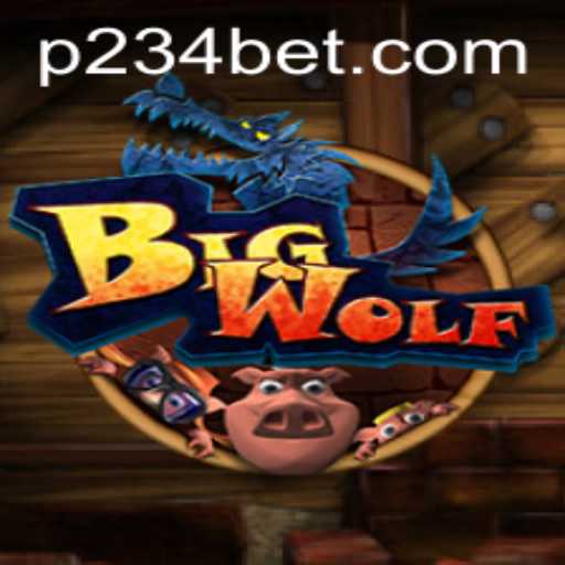 BigWolf 234 Bet: A Thrilling Gaming Adventure